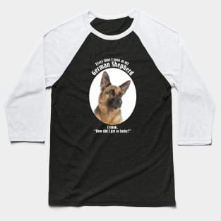 Lucky German Shepherd Baseball T-Shirt